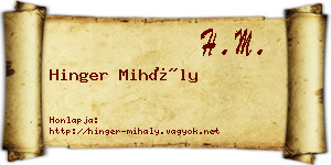Hinger Mihály névjegykártya